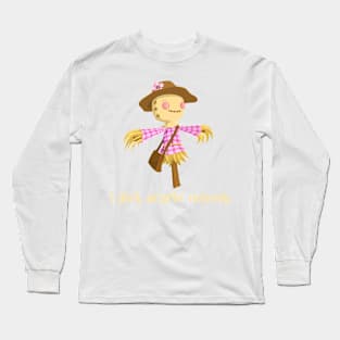 Totally Unscary Scarecrow Long Sleeve T-Shirt